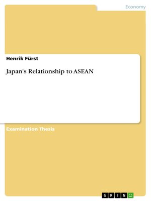 cover image of Japan's Relationship to ASEAN